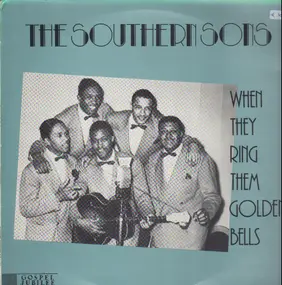 Southern Sons - When They Ring Them Golden Bells