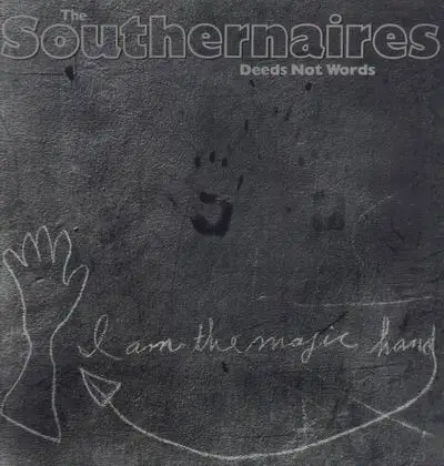 The Southernaires - Deeds not words