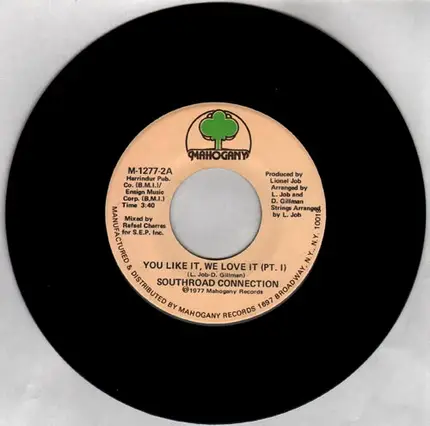 Southroad Connection - You Like It, We Love It