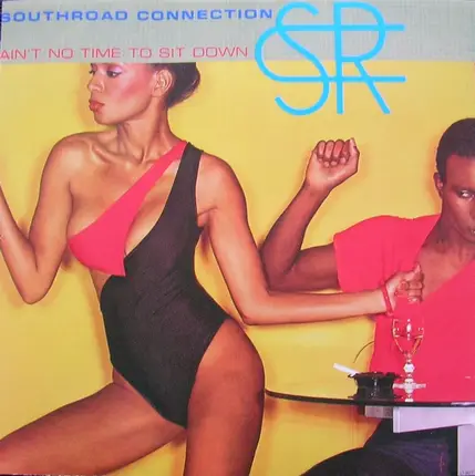 southroad connection - Ain't No Time to Sit Down