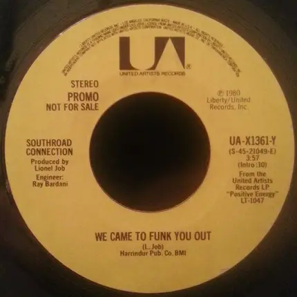 Southroad Connection - We Came To Funk You Out / The Right Thing To Do