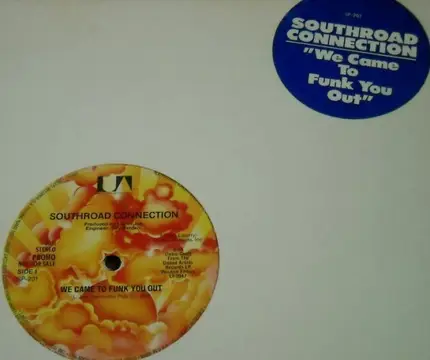 Southroad Connection - We Came To Funk You Out