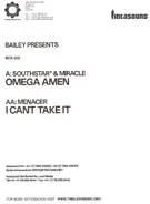 Southstar & Miracle / Menacer - Omega Amen / I Can't Take It