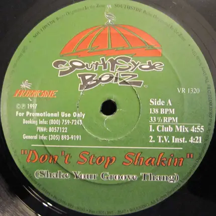 Southsyde B.O.I.Z. - Don't Stop Shakin (Shake Your Groove Thang)