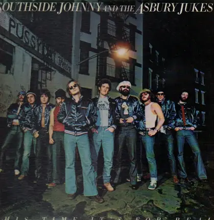 Southside Johnny And The Asbury Jukes - This Time It's for Real