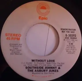 Southside Johnny - Without Love