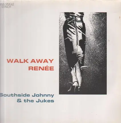 Southside Johnny & The Asbury Jukes - Walk Away Renée