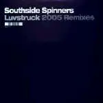Southside Spinners - Luvstruck (2005 Remixes)