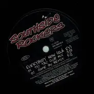 Southside Rockers - Everybody Now (Ola Ey)