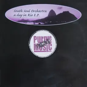 South Soul Orchestra - A Day in Rio EP