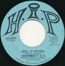 7inch Vinyl Single - Southwest F.O.B. - Smell Of Incense
