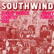 7inch Vinyl Single - Southwind - Boogie Woogie Country Girl / Honky Tonkin' - Mono