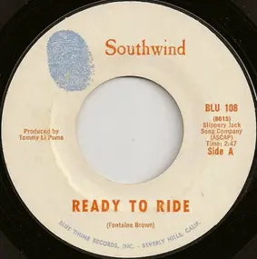 Southwind - Ready To Ride / Cool Green Hills Of Earth