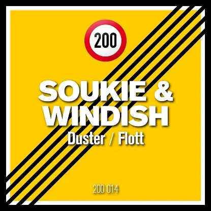 Soukie & Windish - Duster / Flotter