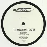 12inch Vinyl Single - Soul Mass Transit System - Blocked EP - EP