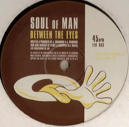 Soul Of Man - Between The Eyes