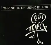 The Soul of John Black - Good Thang