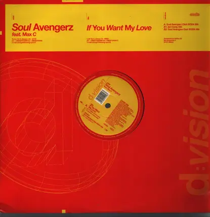 Soul Avengerz Feat. Max'C - If You Want My Love