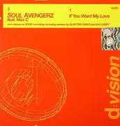 CD Single - Soul Avengerz Feat. Max'C - If You Want My Love - Promo Cardboard