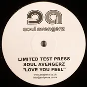 The Soul Avengerz - Love You Feel