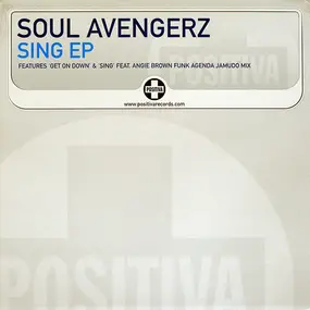 The Soul Avengerz - Sing EP (Disc Two)