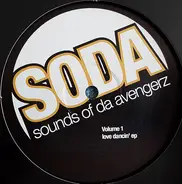 Soul Avengerz - SODA Volume 1 - Love Dancin' EP