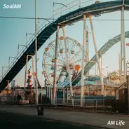 Soul Am Beats - AM Life