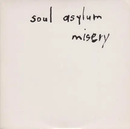 Soul Asylum - Misery