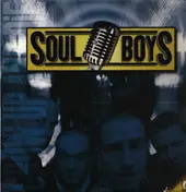 Soul Boys - Grow Up and Die