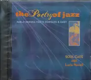 Soul Cafe - The Poetry Of Jazz