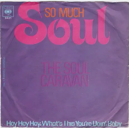 Soul Caravan - So Much Soul
