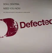 12'' - Soul Central - Need You Now