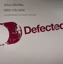 12'' - Soul Central - Need You Now