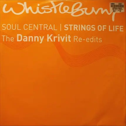 Soul Central - Strings Of Life (The Danny Krivit Re-Edits)