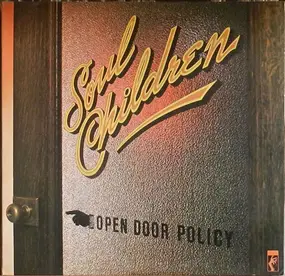 The Soul Children - Open Door Policy