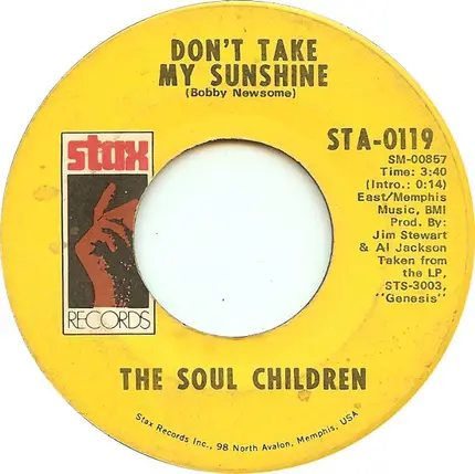 Soul Children - Hear Say / Don't Take My Sunshine