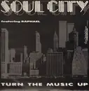 12'' - Soul City - Turn The Music Up
