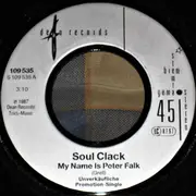 7inch Vinyl Single - Soul Clack - My Name Is Peter Falk
