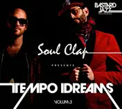 Soul clap - Tempo Dreams Vol.3