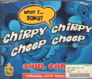 Soul Control - Chirpy Chirpy Cheep Cheep