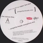 Soul Coughing - Super Bon Bon (Propellerheads Mix)