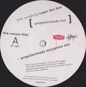 12inch Vinyl Single - Soul Coughing - Super Bon Bon (Propellerheads Mix)