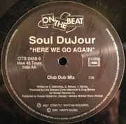 12inch Vinyl Single - Soul DuJour - Here We Go Again