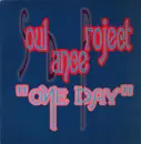12inch Vinyl Single - Soul Dance Project - One Day