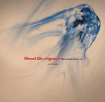 Soul Designer - Evolutionism - Part One