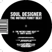 Soul Designer - The Mother Funky Beat