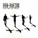 Double CD - Soul Doctor - Systems Go Wild!