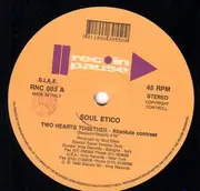 12inch Vinyl Single - Soul Etico - Two Hearts Together