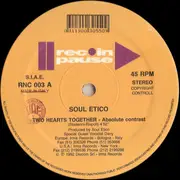 12inch Vinyl Single - Soul Etico - Two Hearts Together