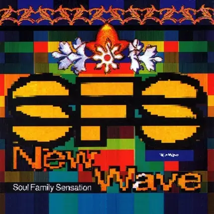 Soul Family Sensation - New Wave